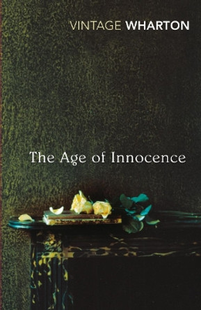 The Age of Innocence by Edith Wharton 9780099511281
