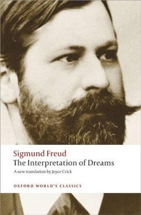 The Interpretation of Dreams by Sigmund Freud 9780199537587