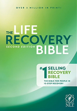 NLT Life Recovery Bible, The by Stephen Arterburn 9781496425768