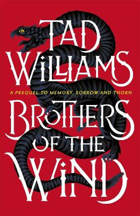 Brothers of the Wind: A Last King of Osten Ard Story by Tad Williams 9781473646704