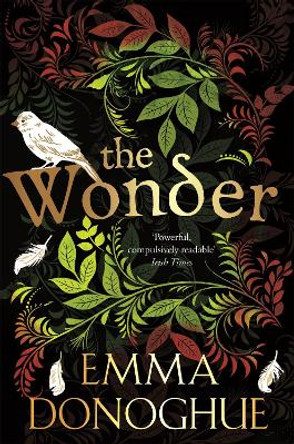 The Wonder by Emma Donoghue 9781509818402