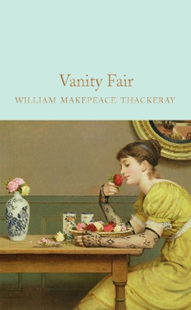 Vanity Fair by William Makepeace Thackeray 9781509844395