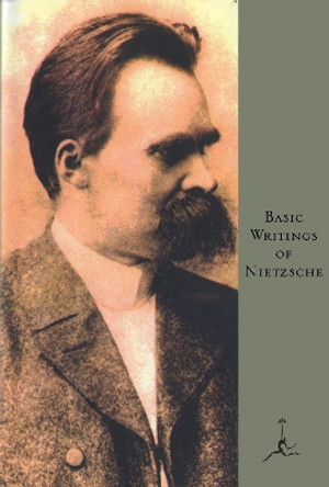 Basic Writings of Nietzsche by Friedrich Nietzsche 9780679600008