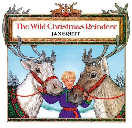 The Wild Christmas Reindeer by Jan Brett 9780698116528