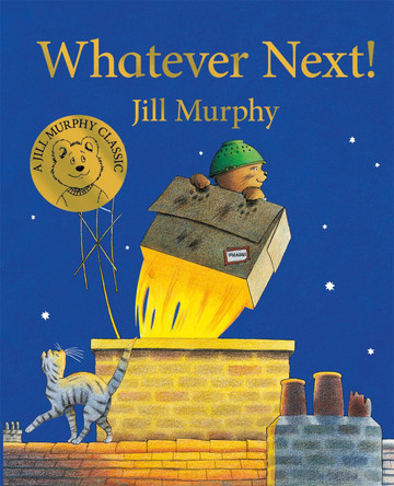 Whatever Next! by Jill Murphy 9781529006506
