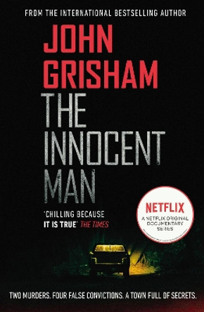 The Innocent Man by John Grisham 9781787463561