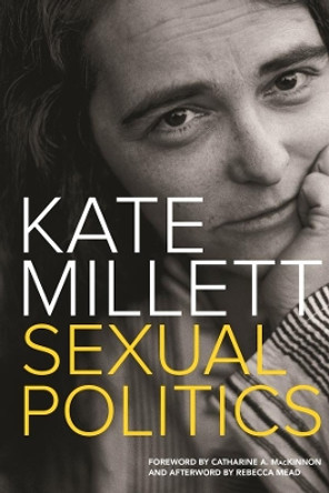 Sexual Politics by Kate Millett 9780231174251