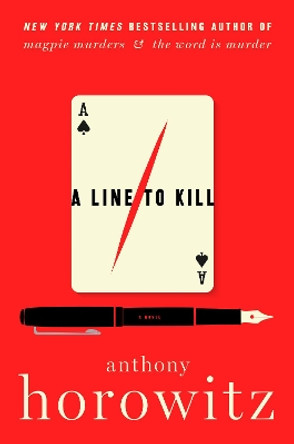 A Line to Kill by Anthony Horowitz 9780062938169