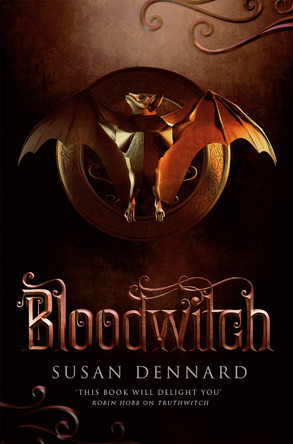 Bloodwitch by Susan Dennard 9781447288862