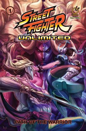Street Fighter Unlimited Vol.1: Path of the Warrior by Ken Siu-Chong 9781772940473