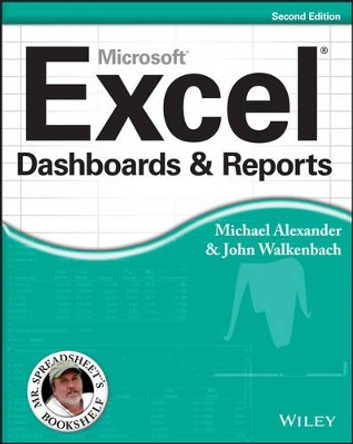 Excel Dashboards and Reports by Michael Alexander 9781118490426