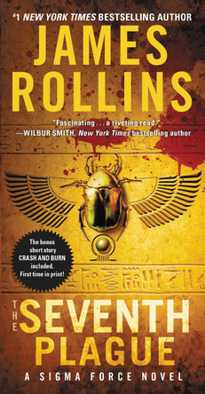 The Seventh Plague: A Sigma Force Novel by James Rollins 9780062381699