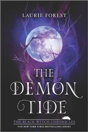 The Demon Tide by Laurie Forest 9781335429216