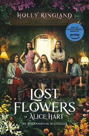 The Lost Flowers of Alice Hart by Holly Ringland 9781035027989