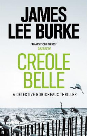 Creole Belle by James Lee Burke 9781409109266
