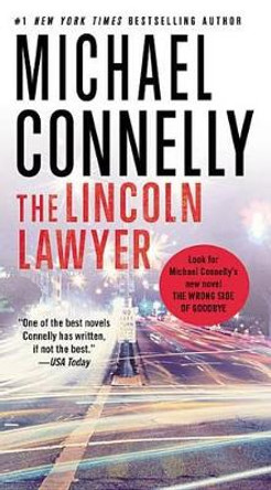 The Lincoln Lawyer by Michael Connelly 9781455567386