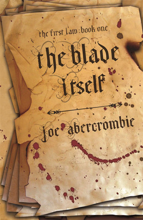 The Blade Itself: Book One by Joe Abercrombie 9781399604307