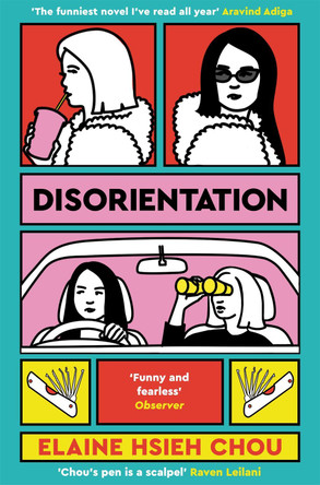 Disorientation by Elaine Hsieh Chou 9781529080674