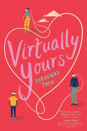 Virtually Yours by Sarvenaz Tash 9781534436664