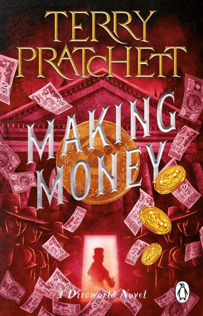 Making Money: (Discworld Novel 36) by Terry Pratchett 9781804990476