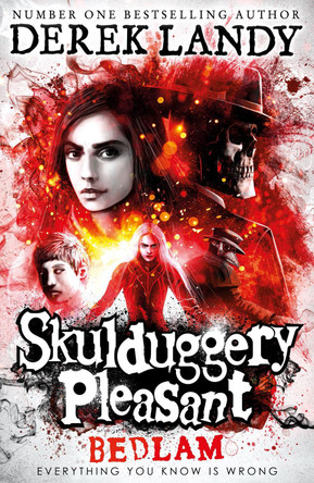 Bedlam (Skulduggery Pleasant, Book 12) by Derek Landy 9780008295684