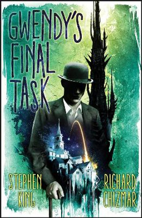 Gwendy's Final Task by Stephen King 9781399702386