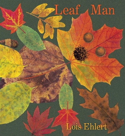 Leaf Man by Lois Ehlert 9780063286726