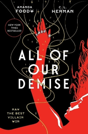 All of Our Demise by Amanda Foody 9781250789365