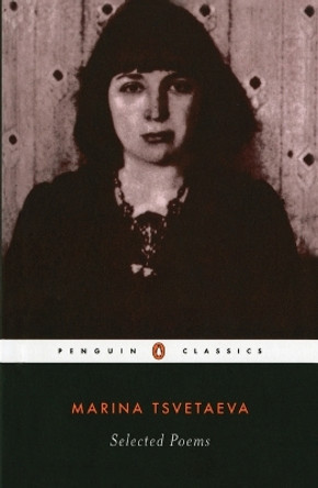 Selected Poems by Marina Tsvetaeva 9780140187595