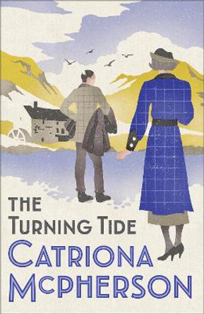 The Turning Tide by Catriona McPherson 9781473682405