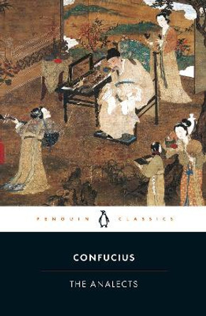 The Analects by Confucius 9780140443486