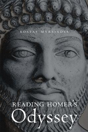 Reading Homer's Odyssey by Kostas Myrsiades 9781684481361