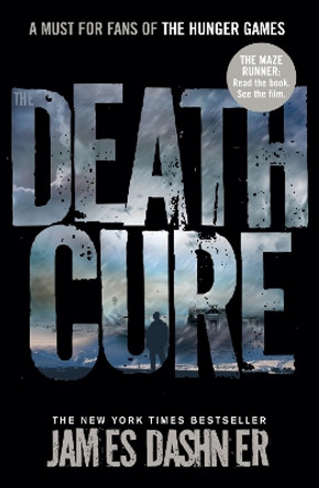 The Death Cure by James Dashner 9781908435200