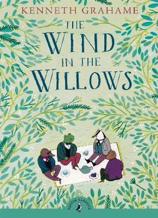 The Wind in the Willows by Kenneth Grahame 9780141321134