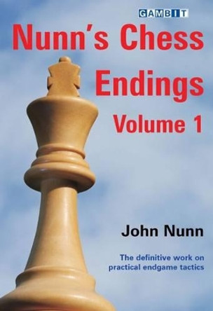 Nunn's Chess Endings: v. 1 by John Nunn 9781906454210