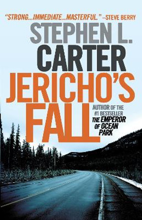 Jericho's Fall by Stephen L. Carter 9780307474476