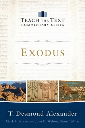 Exodus by T. Desmond Alexander 9780801092145