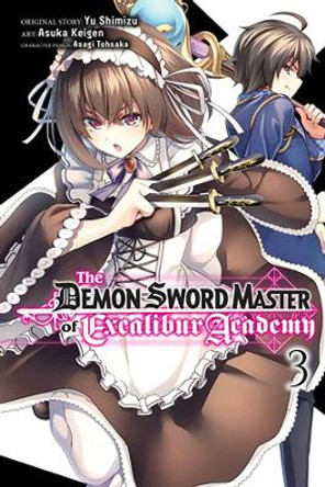 The Demon Sword Master of Excalibur Academy, Vol. 3 (manga) by Yuu Shimizu 9781975350857