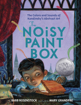 The Noisy Paint Box by Barb Rosenstock 9780307978486