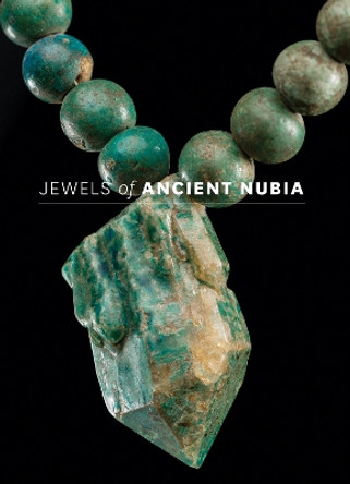 Jewels of Ancient Nubia by Yvonne J. Markowitz 9780878468072