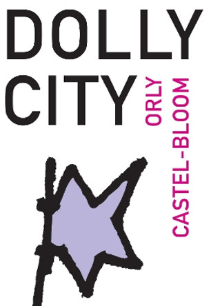 Dolly City by Orly Castel-Bloom 9781564786104