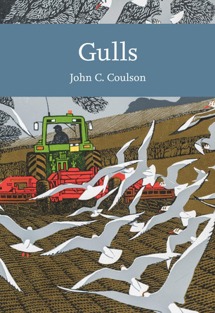 Gulls (Collins New Naturalist Library, Book 139) by John Coulson 9780008201432