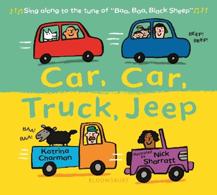 Car, Car, Truck, Jeep by Katrina Charman 9781526610157