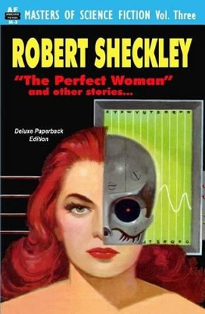 Masters of Science Fiction, Vol. Three: Robert Sheckley by Robert Sheckley 9781612870403