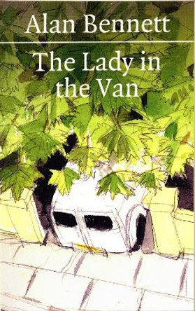 The Lady in the Van by Alan Bennett 9781861971227