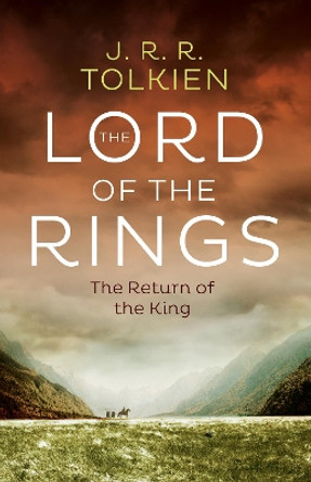 The Return of the King (The Lord of the Rings, Book 3) by J. R. R. Tolkien 9780008376086