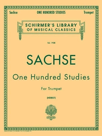 One Hundred Studies for Trumpet by Ernst Sachse 9781423439769