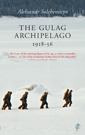 The Gulag Archipelago by Aleksandr Solzhenitsyn 9781843430858