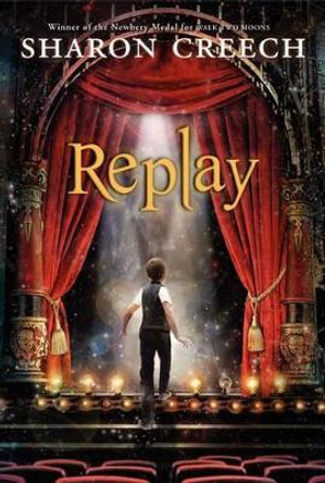 Replay by Sharon Creech 9780060540210