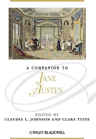 A Companion to Jane Austen by Claudia L. Johnson 9780470672389